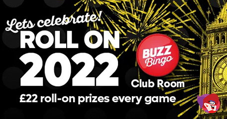 Buzz Bingo: £100K Must be Won Jackpots & Roll On 2022 Games