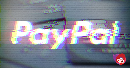 PayPal Roll Out Gambling Block Option for UK and US Customers