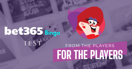 From the Players for the Players: Putting Bet365 Bingo to the Test