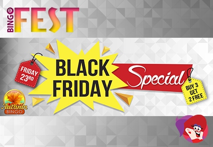 Bask in Bingo Fest's Black Friday Special