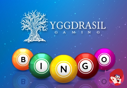 Yggdrasil Gaming to Launch Bingo Products