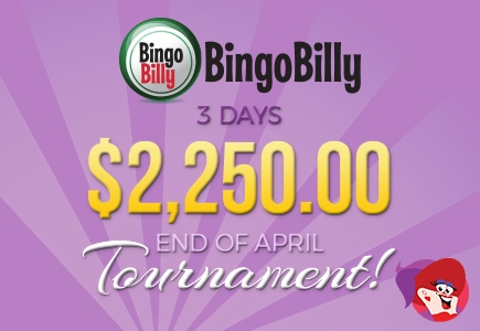Opt In Now For Bingo Billy's End of April Tournament