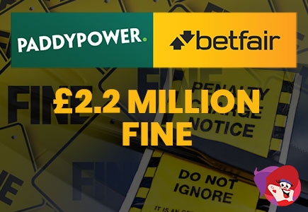 Paddy Power Betfair Fined With £2.2 Million