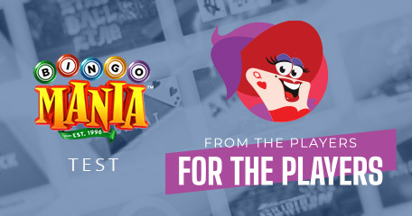 From the Players for the Players: Bingo Mania – You’d Be a Mania(c) to Play Here!