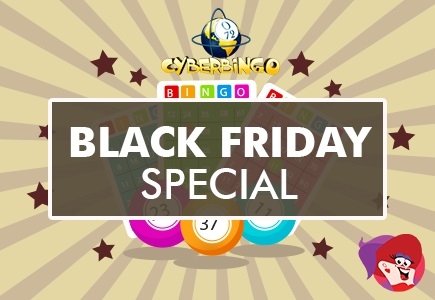 Get Ready For Black Friday Special At Cyber Bingo!