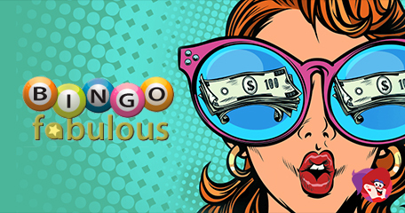 Bingo Fabulous: How to Get Free Tickets to the £10K May Special