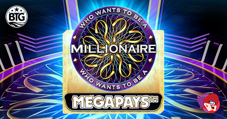 Millionaire Megapays – The Slick New BTG Slot with Big Jackpots