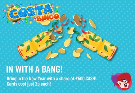 Get Ready to Celebrate 2019 with A Bang at Costa Bingo