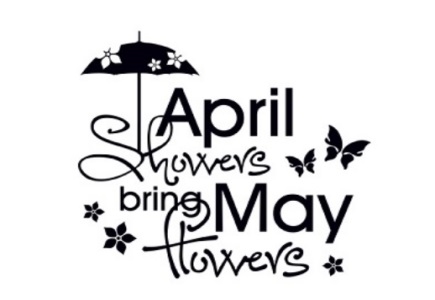 April Showers Bring More than May Flowers