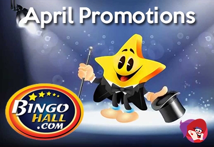 Bingo Hall’s April Promotions