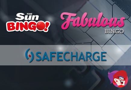 Fabulous and Sun Bingo Partner with SafeCharge for Payment Platform