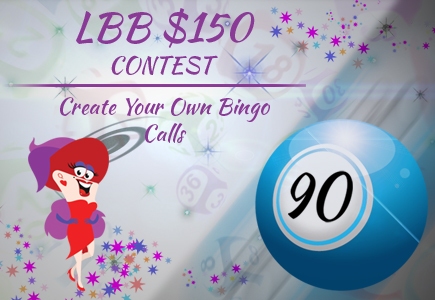LBB has $150 in LCB Chips for Creating Unique Bingo Calls