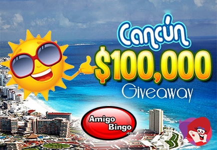 Jet Off to the Caribbean via Amigo Bingo’s $100,000 Cancún Giveaway