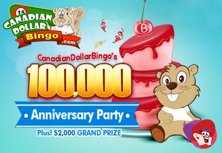 Canadian Dollar Bingo’s $100,000 Anniversary Party