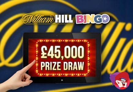 William Hill’s £45k Bingo Prize Draw