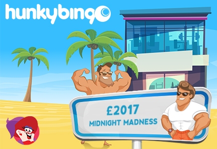 Don’t Miss Hunky Bingo’s £2017 Midnight Madness