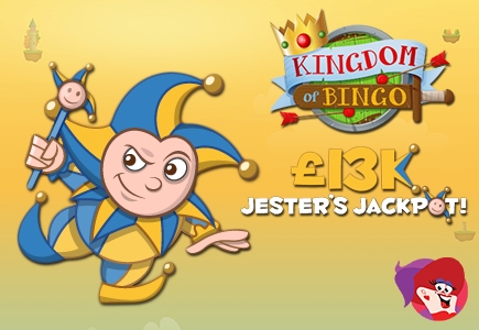 Kingdom of Bingo’s £13K Jester’s Jackpot