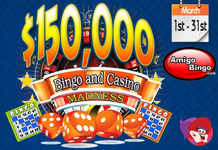 Amigo Bingo’s $150K Bingo & Casino Madness