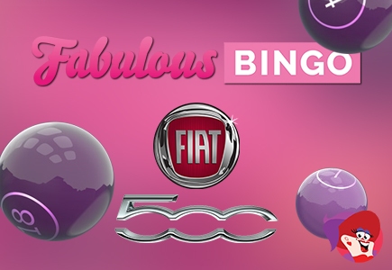 Win a Fiat500 at Fabulous Bingo