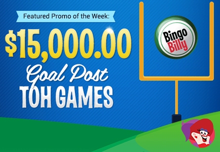 BingoBilly Hosts $15K Goal Posts TOH Games