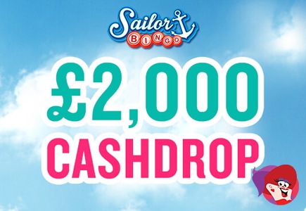 Play For Sailor Bingo's £2000 Cashdrop