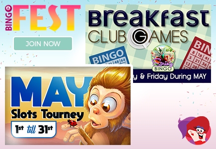 Breakfast Club Games and May Slot Tourneys at Bingo Fest