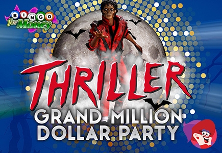 Bingo For Money's Thriller $1 Million Party