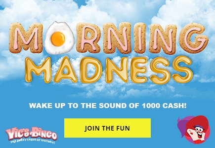 Vic's Bingo Delivers Morning Madness to Early Birds!