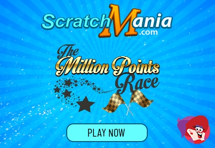 Scratchmania's Million Point Race is Calling You