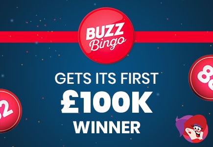Buzz Bingo Gets Its First £100K Winner