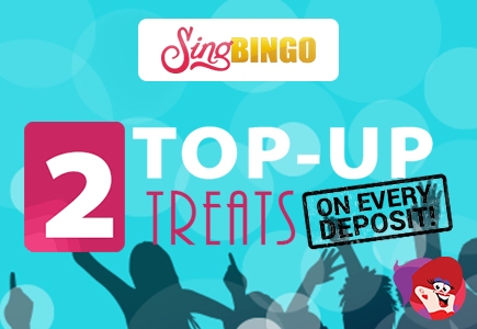 Top-up Treats on Every Deposit at Sing Bingo