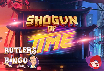 Play the New Shogun of Time Slot Release at Butlers Bingo