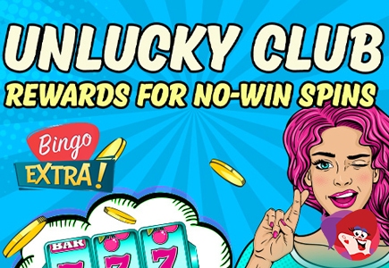 Count Yourself (Un) Lucky with Rewards for No Win Spins at Bingo Extra
