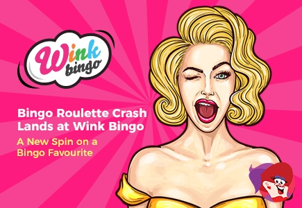 Bingo Roulette Crash Lands at Wink Bingo – a New Spin on a Bingo Favourite