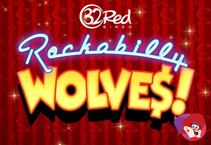 320,550 Reasons Why You’ll Love the New Rockabilly Wolves Slot Machine!