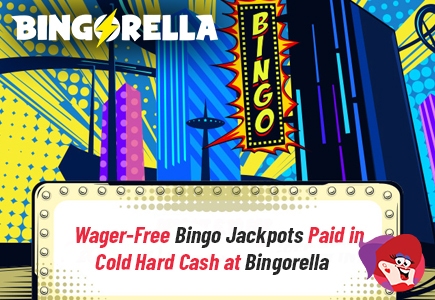 Big Jackpots with all Prizes Paid in Real Cash with No Wagering Requirements at Bingorella