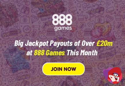More than 20 Million Paid Out this Month at 888 Games! Will You be the Next Winner?