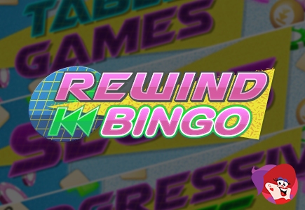 Unwind at Rewind Bingo with Hundreds of the Best Online Slots and Table Games