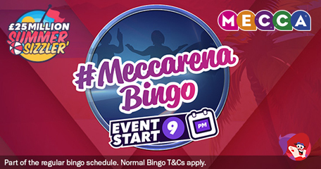 Join in the Fun with Mecca Bingo’s £25 Million Summer Sizzler – It’s Scorching Hot!