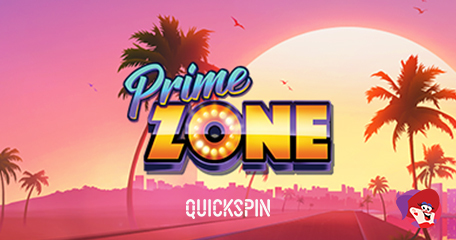 The Exhilarating Prime Zone Slot is Now Available at Quickspin-Powered Bingo Sites