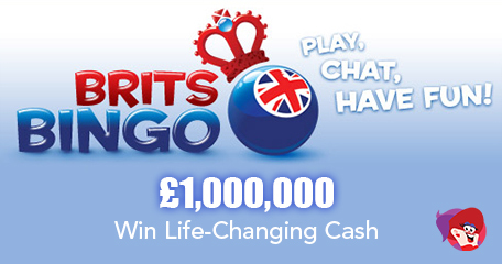 Where Will You Find Million Pound Madness Games where Life-Changing Cash Can Be Won? Brits Bingo!