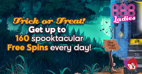 Get up to 160 Spooky Spins Every Day in the 888 Ladies Trick or Treat Promo