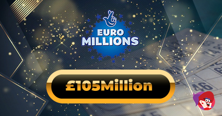 £105Million EuroMillions Jackpot Won by Lucky UK Ticket-Holder – Could it Be You?