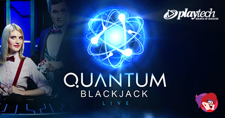 Playtech Announces Launch of Two Industry-First Live Casino Variants – Live Slots and Quantum Blackjack