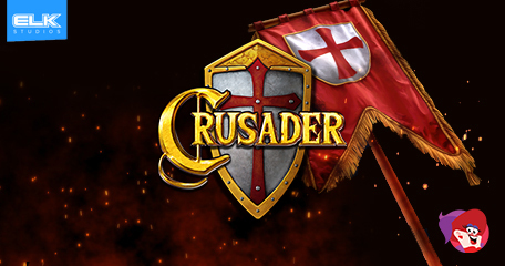 Elk Studios Unleashes Red-Hot Fury in New Crusader Slot Machine