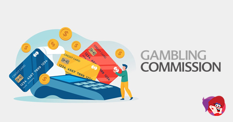 UKGC Rolls Out Its Promise to Ban Credit Cards to Fund Gambling