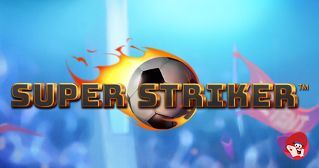 Join Team NetEnt to Win Big with New Super Striker