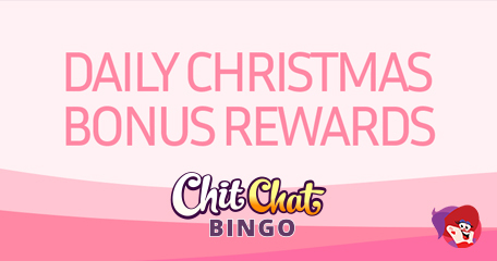 Daily Christmas [Bingo] Treats Start Now at Chit Chat!