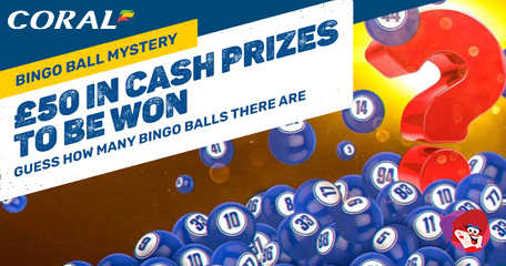 Coral Bingo Renews Bingo Ball Mystery Packed with Cash