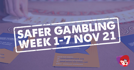 Safer Gambling Week 2021 is Coming – What’s it About?